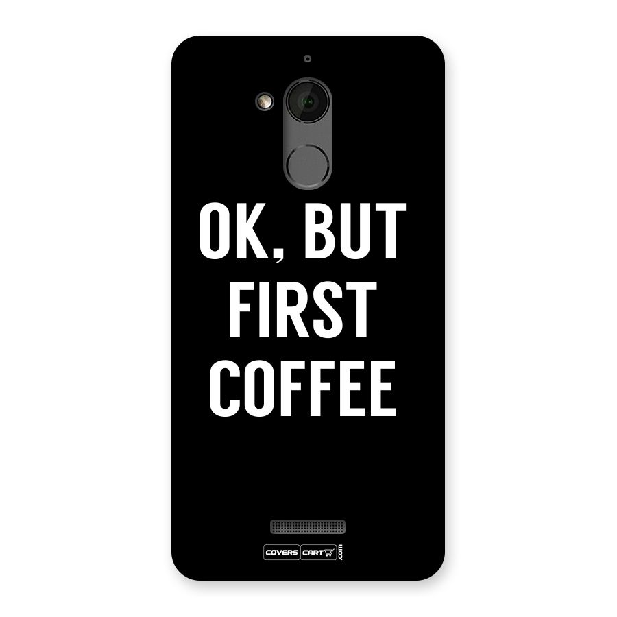 But First Coffee Back Case for Coolpad Note 5