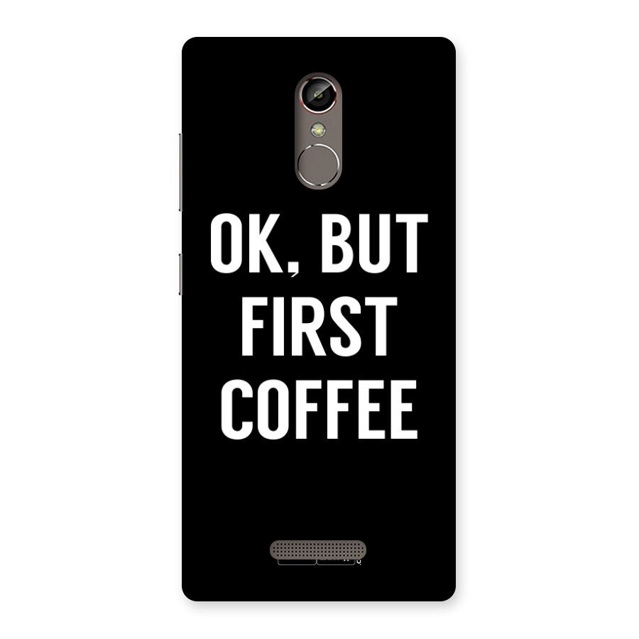 But First Coffee Back Case for Gionee S6s