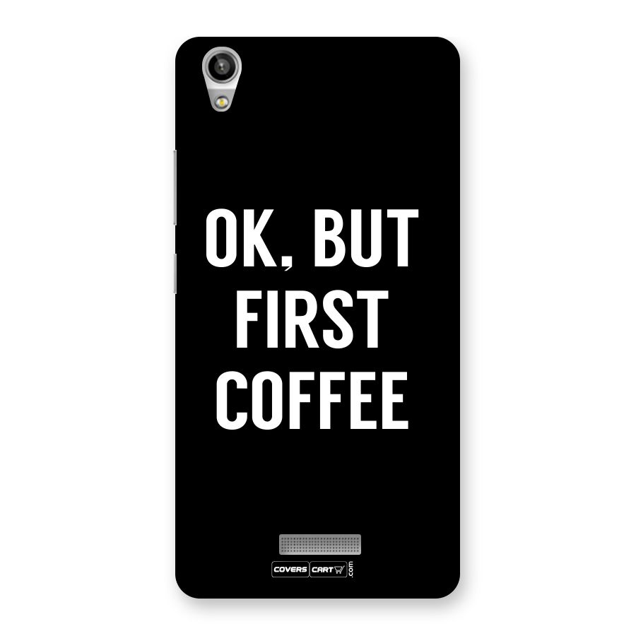 But First Coffee Back Case for Lava Pixel V1