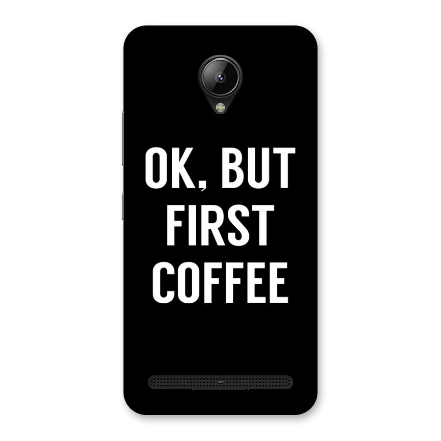 But First Coffee Back Case for Lenovo C2