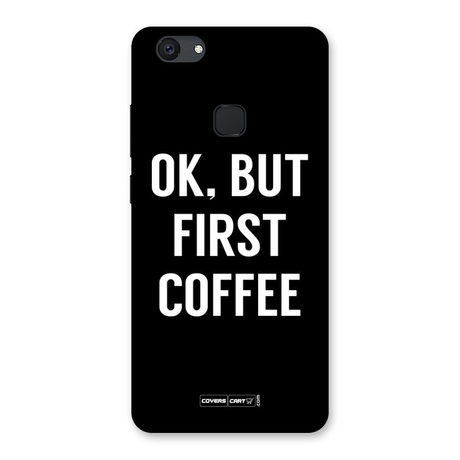 But First Coffee Back Case for Vivo V7 Plus