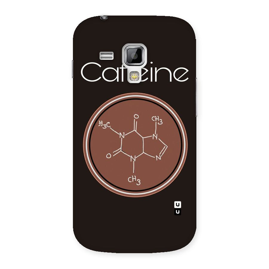 Caffeine Making Back Case for Galaxy S Duos