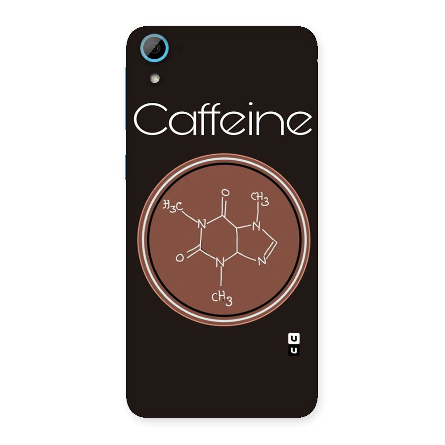 Caffeine Making Back Case for HTC Desire 826