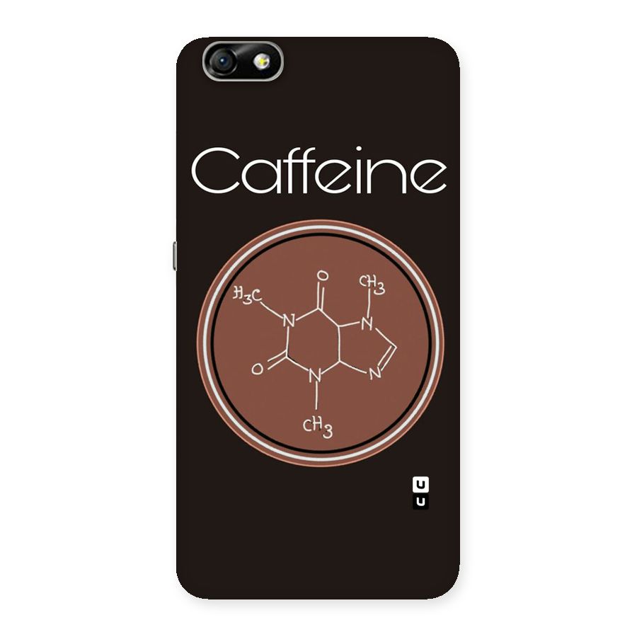 Caffeine Making Back Case for Honor 4X