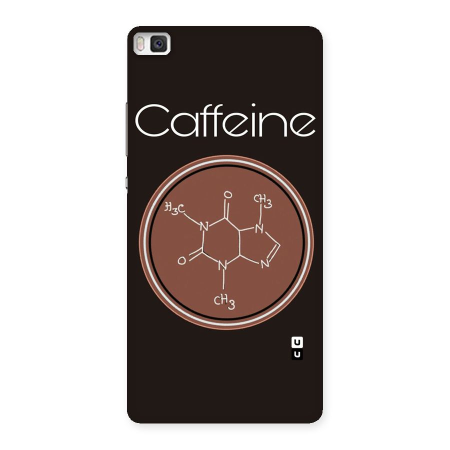 Caffeine Making Back Case for Huawei P8
