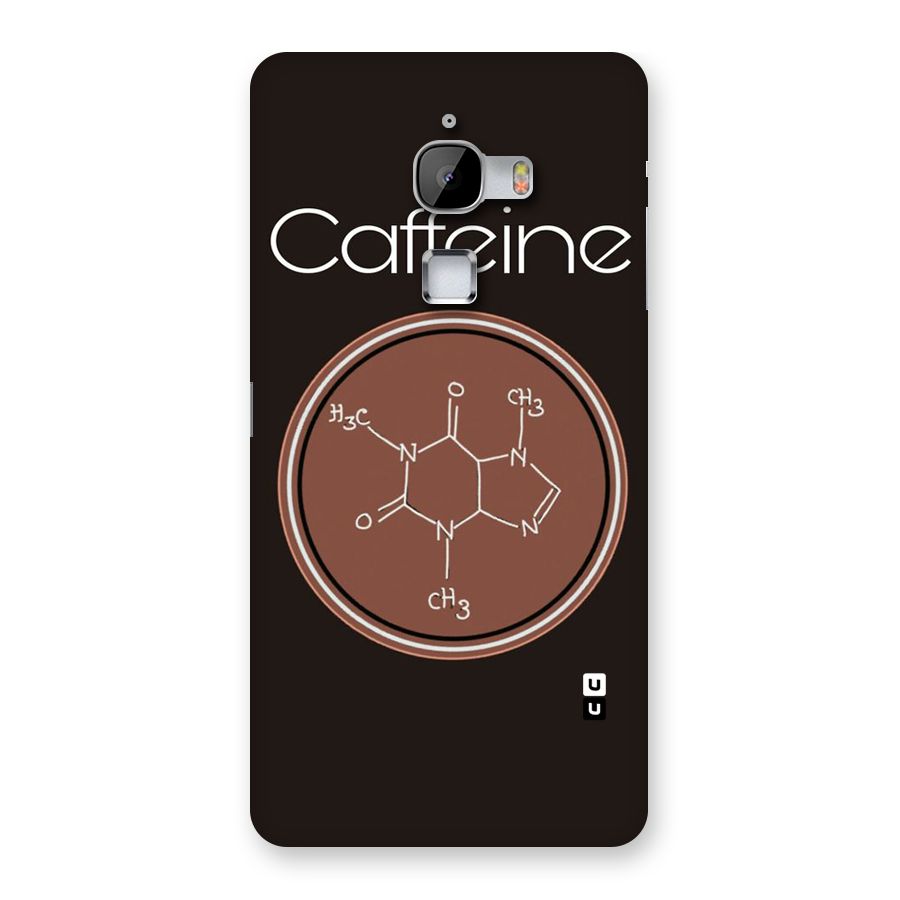Caffeine Making Back Case for LeTv Le Max