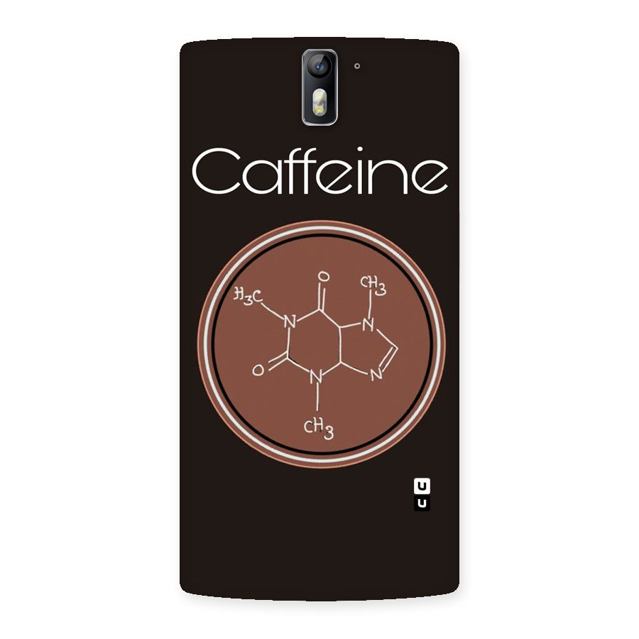 Caffeine Making Back Case for One Plus One