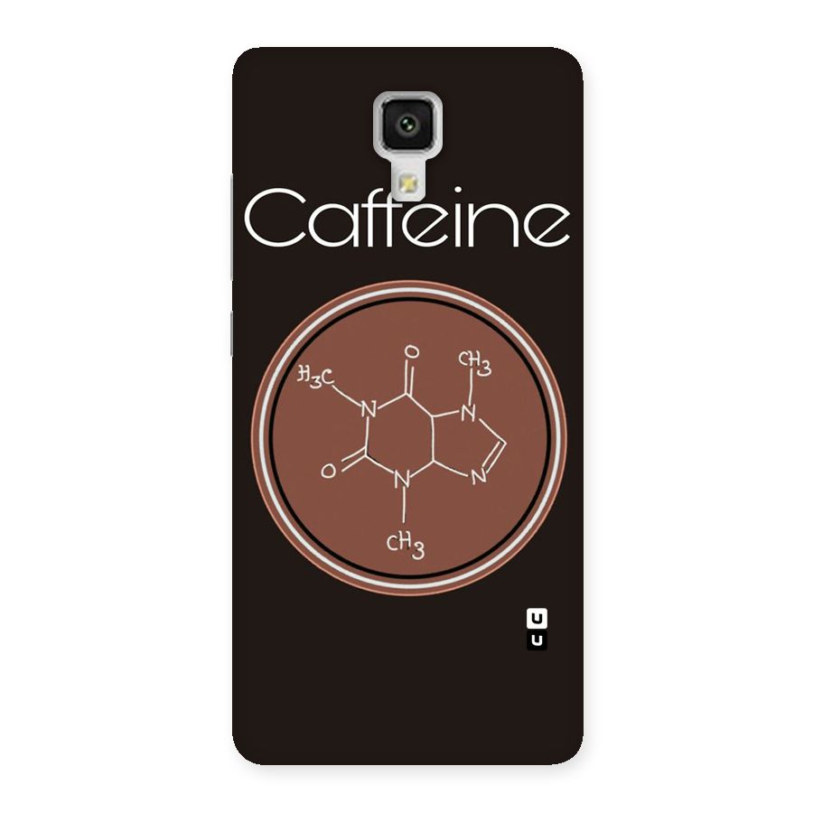 Caffeine Making Back Case for Xiaomi Mi 4