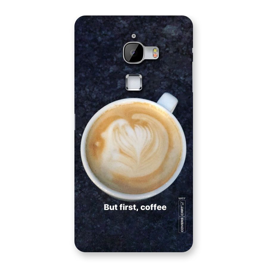 Cappuccino Coffee Back Case for LeTv Le Max