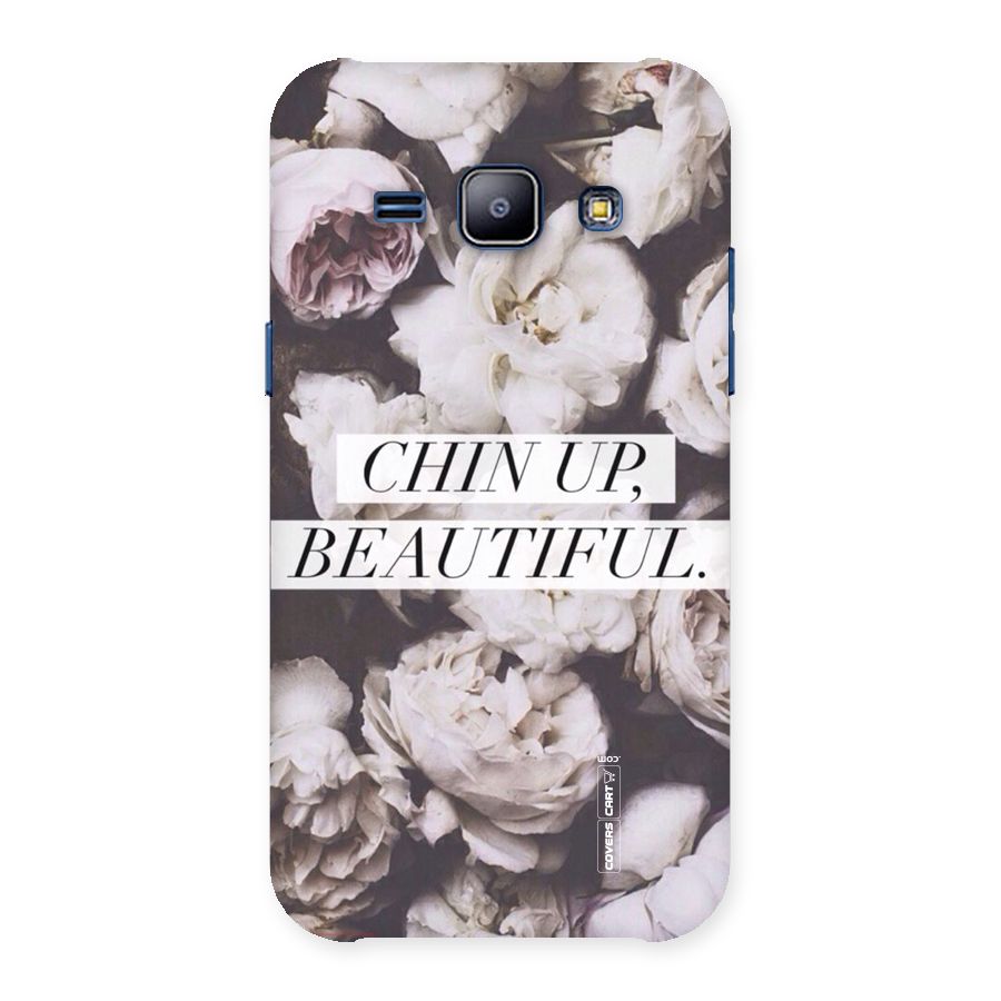 Chin Up Beautiful Back Case for Galaxy J1