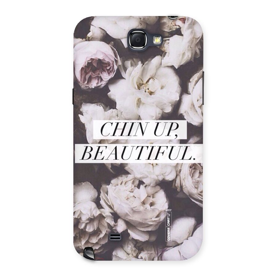 Chin Up Beautiful Back Case for Galaxy Note 2