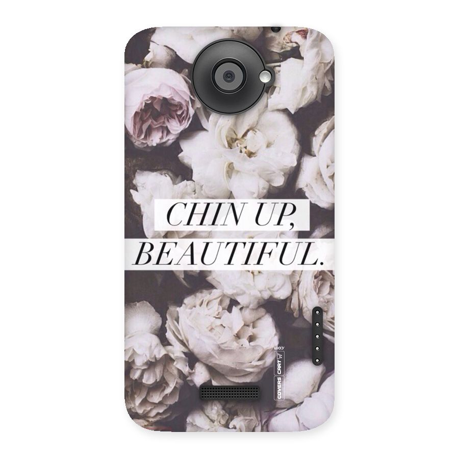 Chin Up Beautiful Back Case for HTC One X