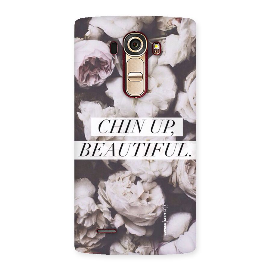Chin Up Beautiful Back Case for LG G4