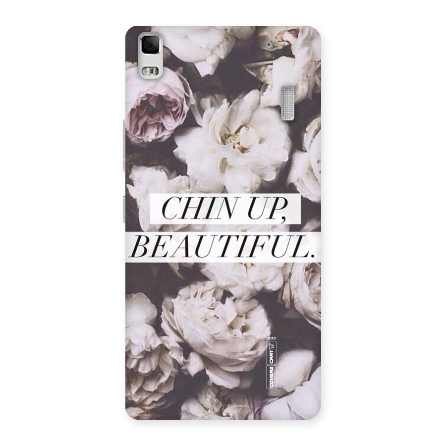 Chin Up Beautiful Back Case for Lenovo A7000