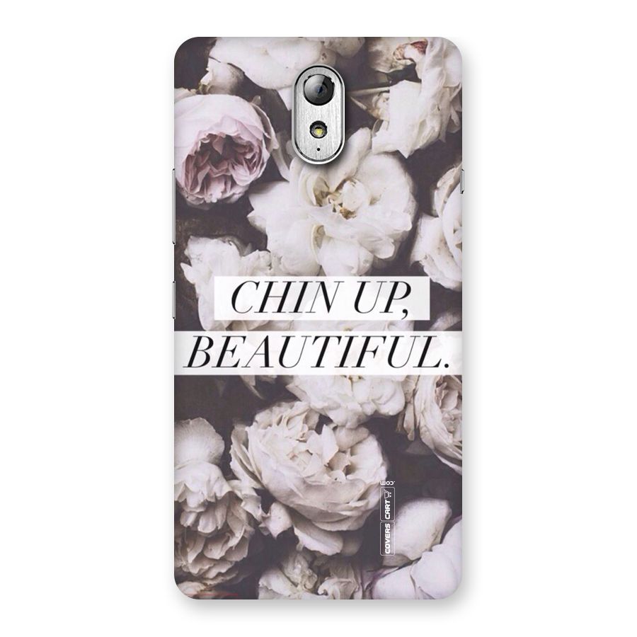 Chin Up Beautiful Back Case for Lenovo Vibe P1M