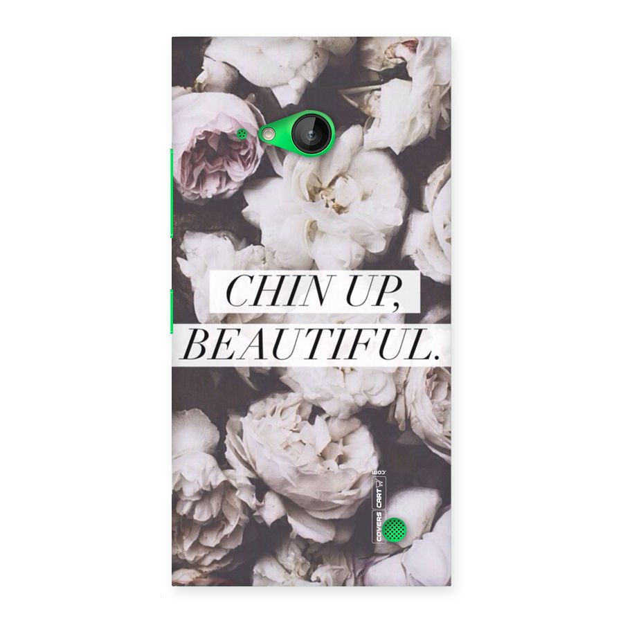 Chin Up Beautiful Back Case for Lumia 730