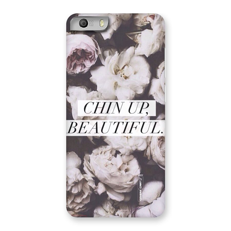Chin Up Beautiful Back Case for Micromax Canvas Knight 2
