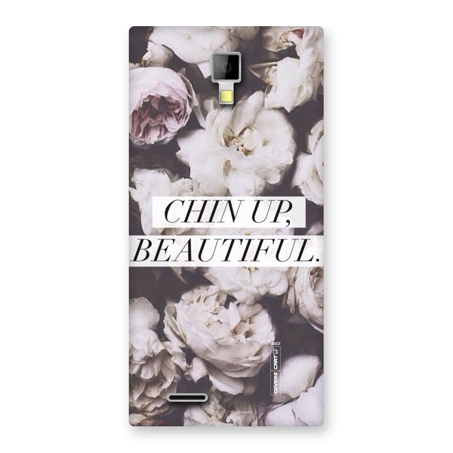 Chin Up Beautiful Back Case for Micromax Canvas Xpress A99