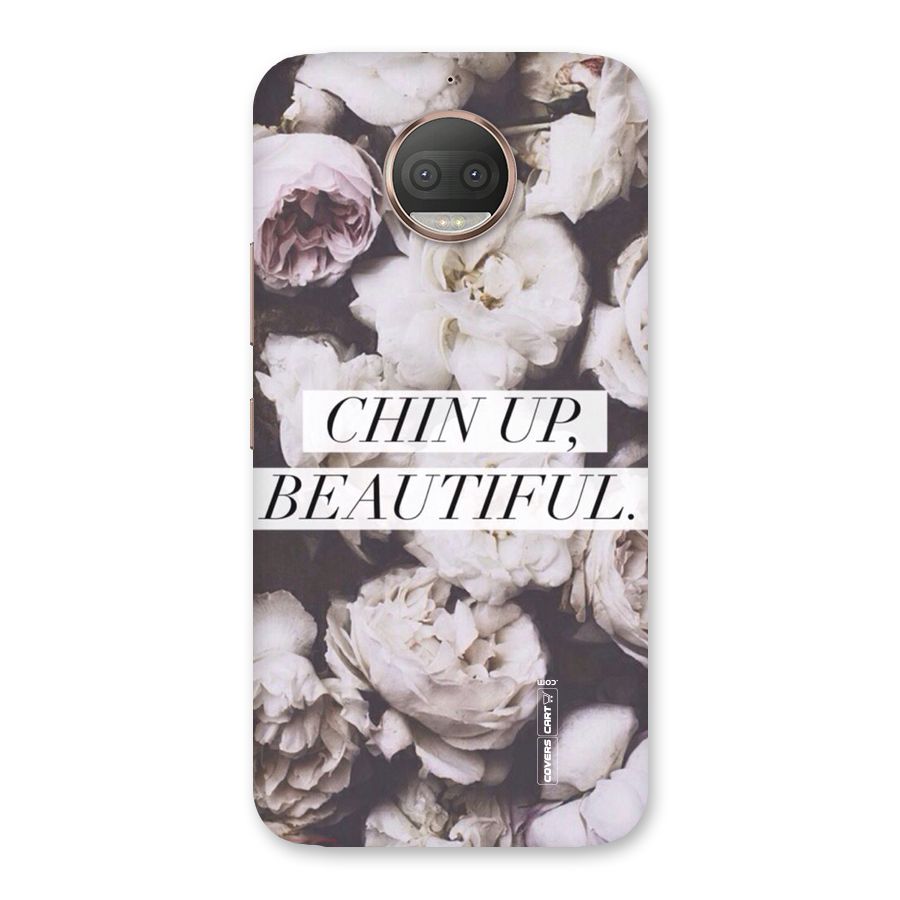 Chin Up Beautiful Back Case for Moto G5s Plus
