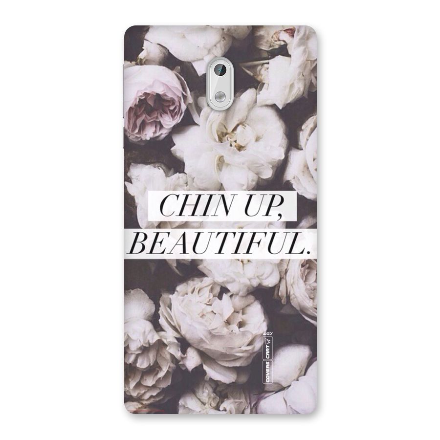 Chin Up Beautiful Back Case for Nokia 3