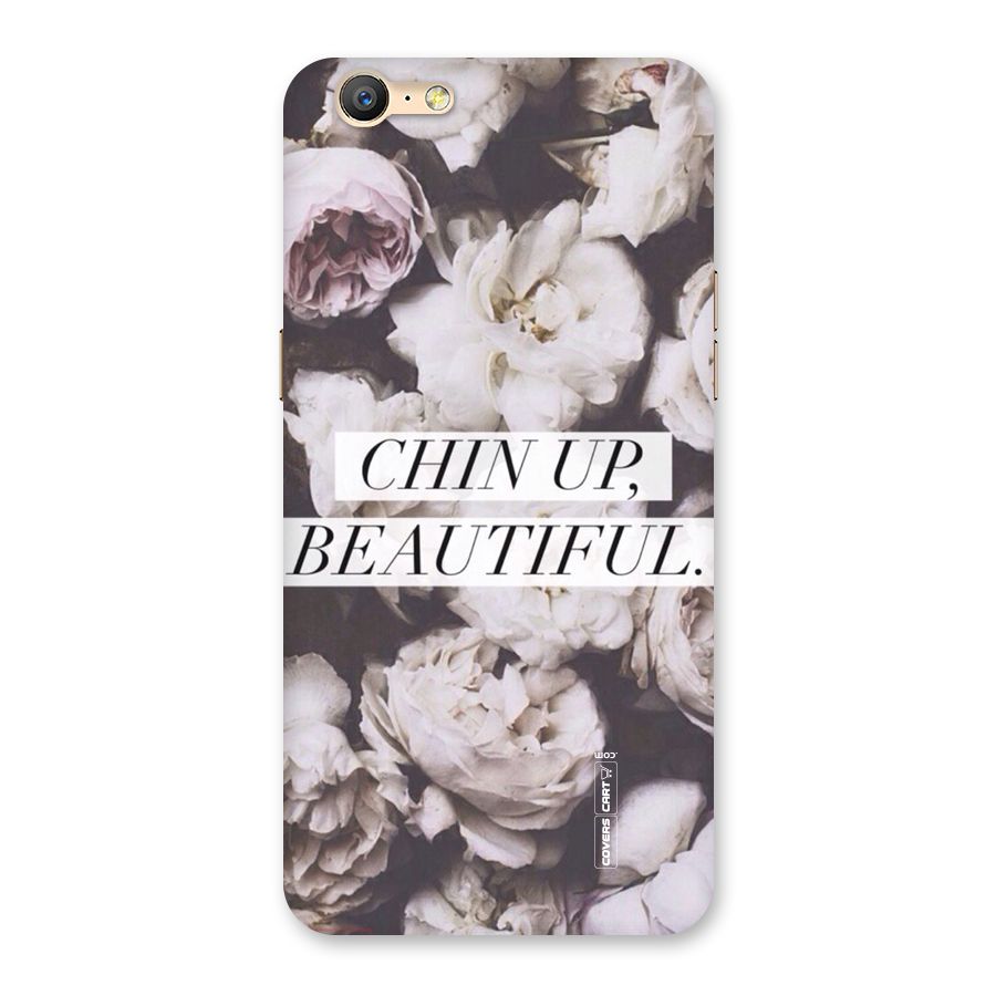 Chin Up Beautiful Back Case for Oppo A57