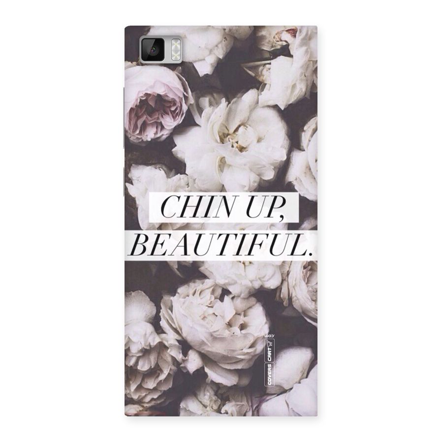 Chin Up Beautiful Back Case for Xiaomi Mi3
