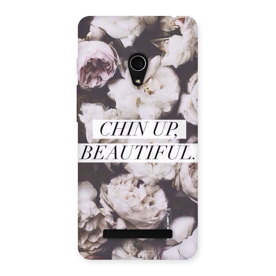 Chin Up Beautiful Back Case for Zenfone 5