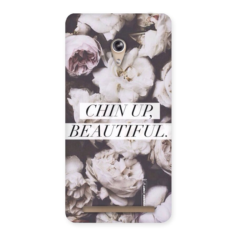 Chin Up Beautiful Back Case for Zenfone 6