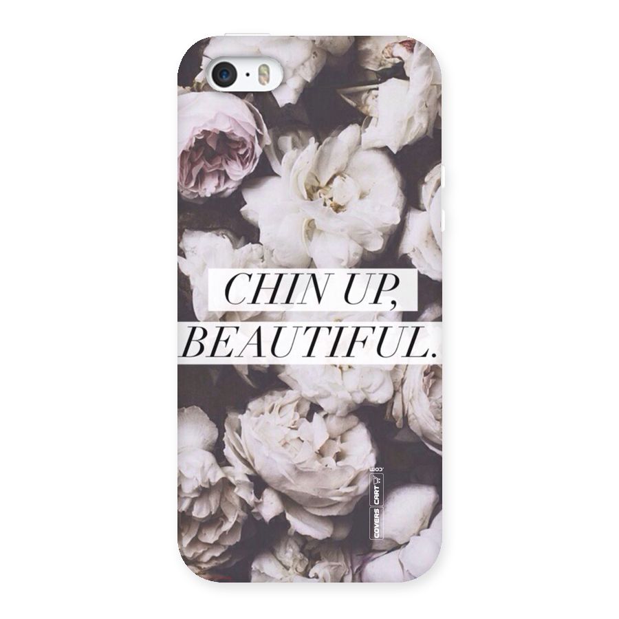 Chin Up Beautiful Back Case for iPhone 5 5S