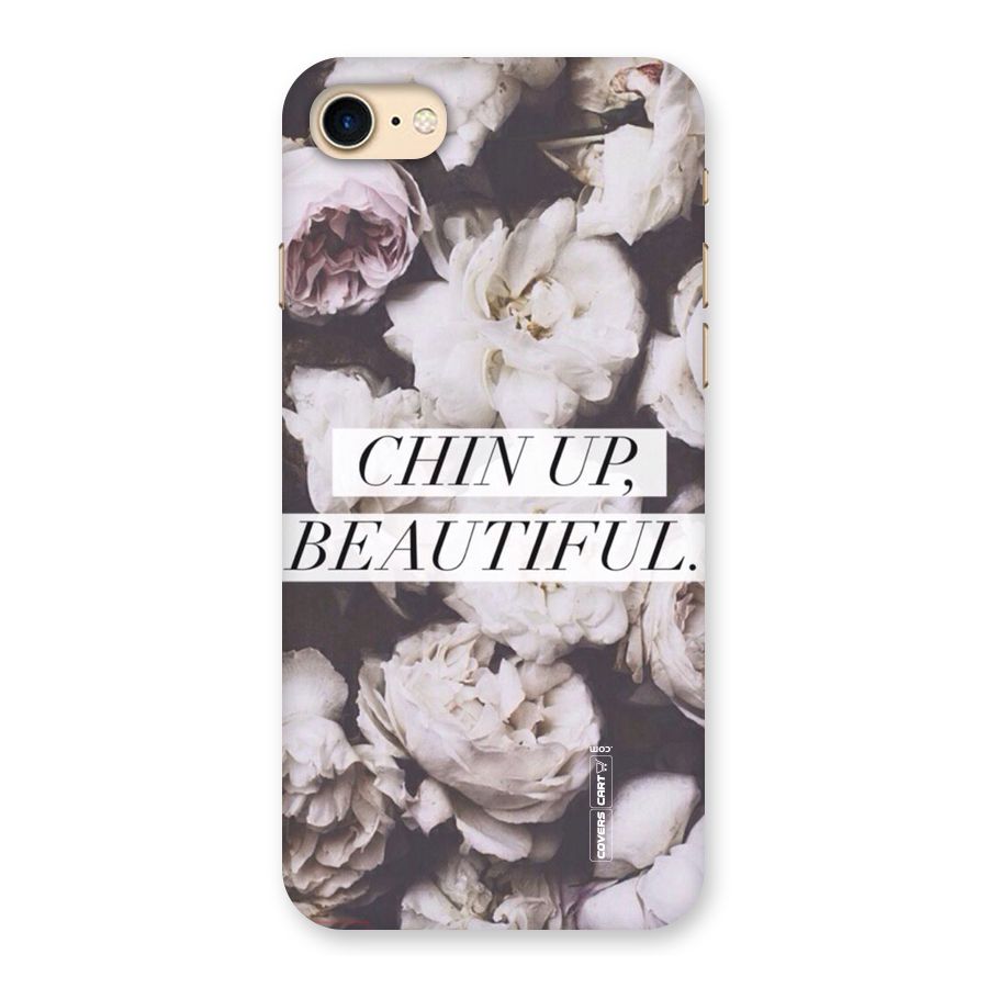 Chin Up Beautiful Back Case for iPhone 7