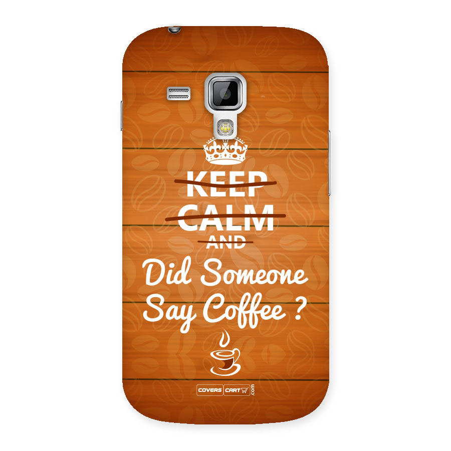 Coffee Ardour Back Case for Galaxy S Duos