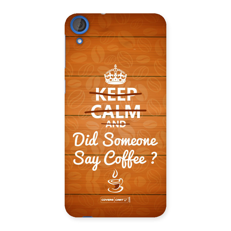 Coffee Ardour Back Case for HTC Desire 820