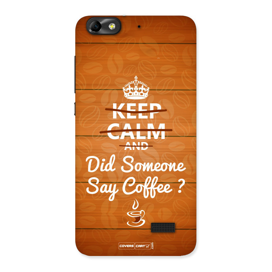 Coffee Ardour Back Case for Honor 4C