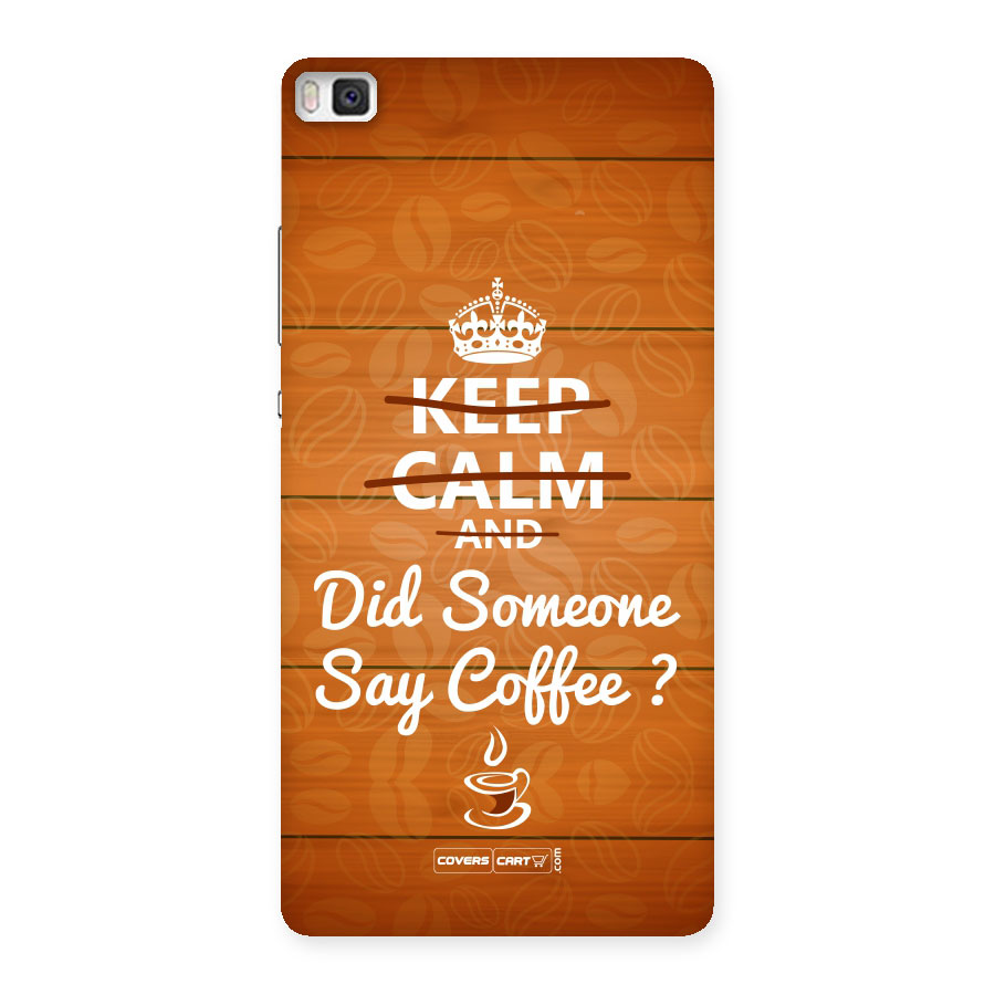 Coffee Ardour Back Case for Huawei P8