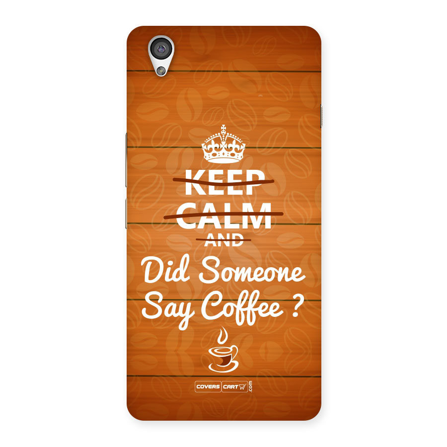 Coffee Ardour Back Case for Oneplus X