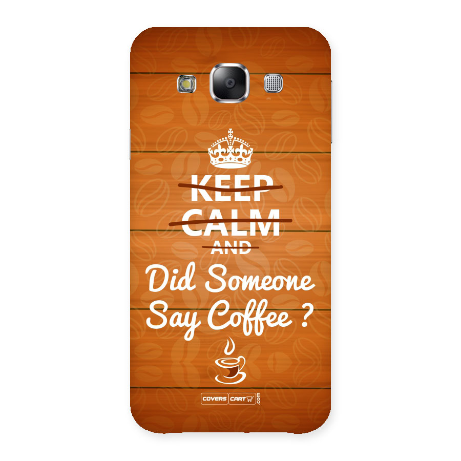 Coffee Ardour Back Case for Samsung Galaxy E5