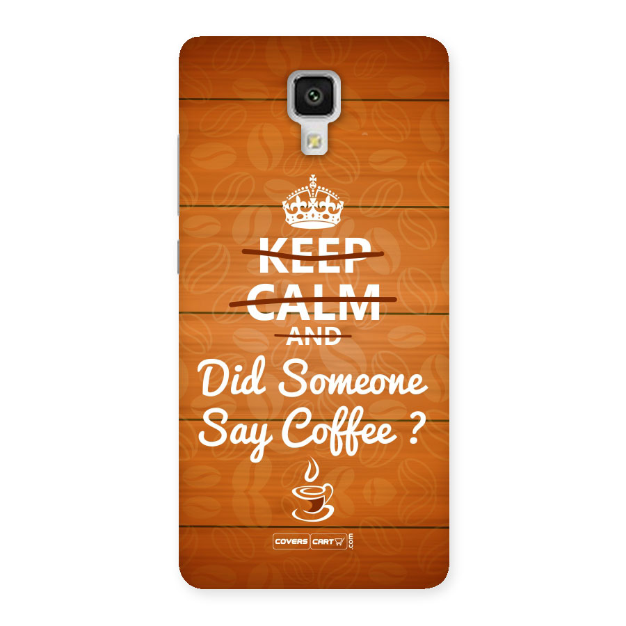 Coffee Ardour Back Case for Xiaomi Mi 4