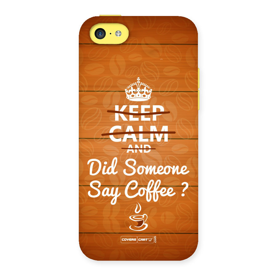 Coffee Ardour Back Case for iPhone 5C