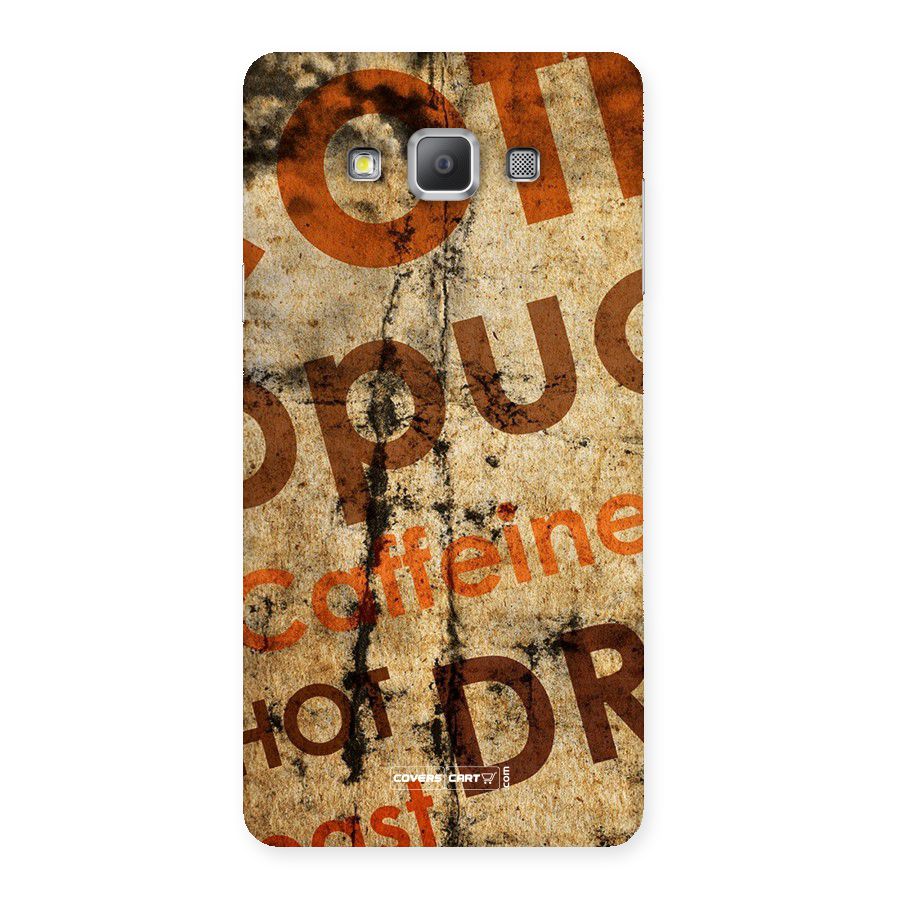 Coffee Caffeine Back Case for Galaxy A7
