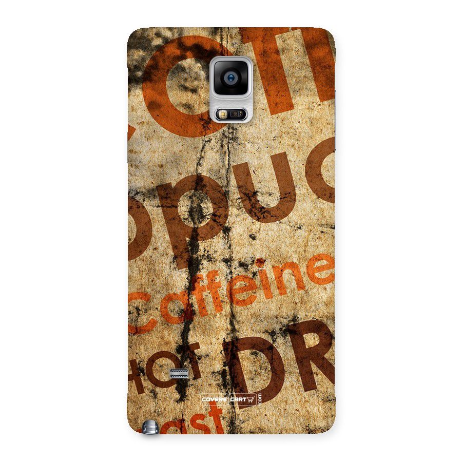 Coffee Caffeine Back Case for Galaxy Note 4