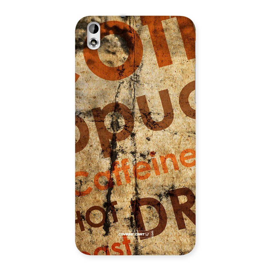Coffee Caffeine Back Case for HTC Desire 816g