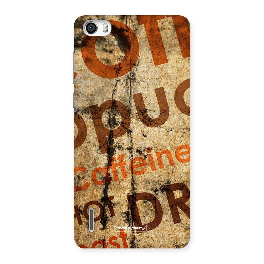 Coffee Caffeine Back Case for Honor 6