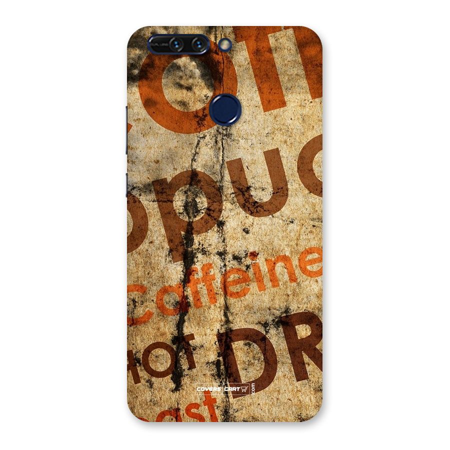 Coffee Caffeine Back Case for Honor 8 Pro