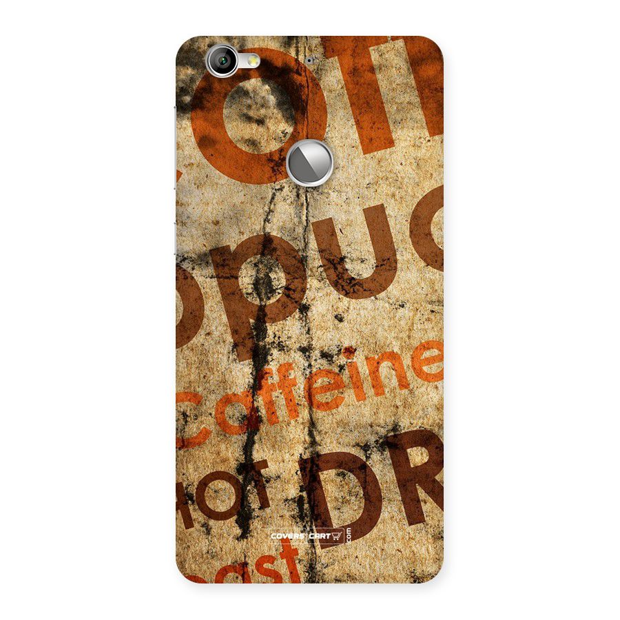 Coffee Caffeine Back Case for LeTV Le 1s
