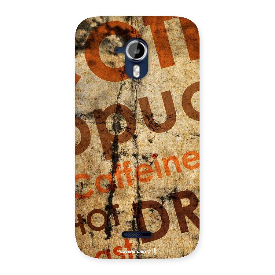 Coffee Caffeine Back Case for Micromax Canvas Magnus A117