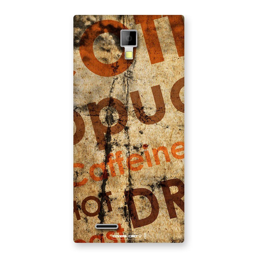 Coffee Caffeine Back Case for Micromax Canvas Xpress A99
