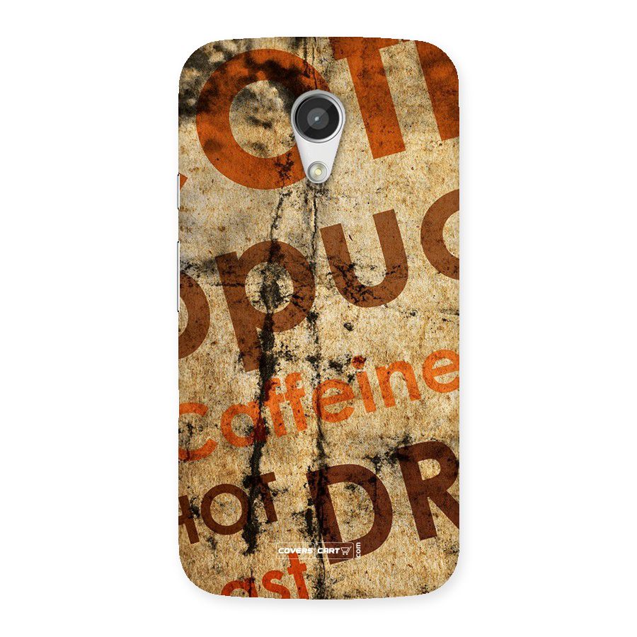 Coffee Caffeine Back Case for Moto G 2nd Gen