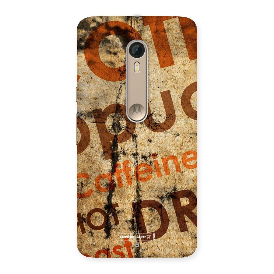 Coffee Caffeine Back Case for Motorola Moto X Style