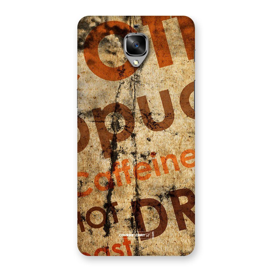 Coffee Caffeine Back Case for OnePlus 3
