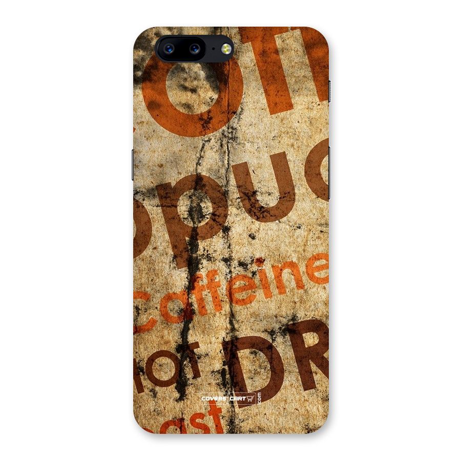 Coffee Caffeine Back Case for OnePlus 5
